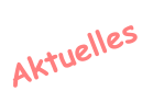 Aktuelles