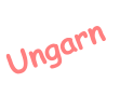 Ungarn