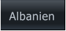 Albanien Albanien